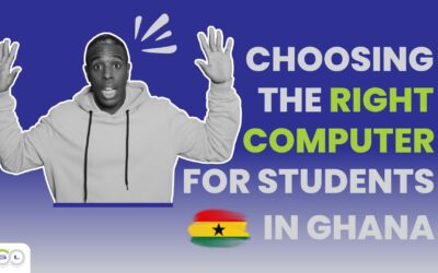 Choosing the Right Computer for Students in Ghana